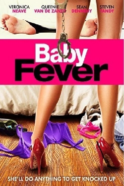 Watch free Baby Fever Movies