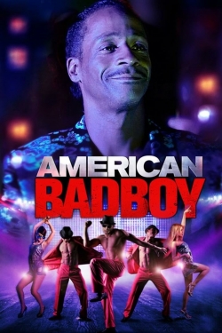 Watch free American Bad Boy Movies