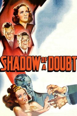 Watch free Shadow of a Doubt Movies