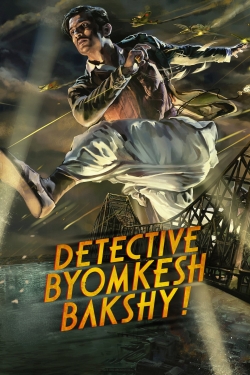 Watch free Detective Byomkesh Bakshy! Movies