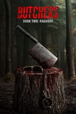 Watch free Butchers Book Two: Raghorn Movies