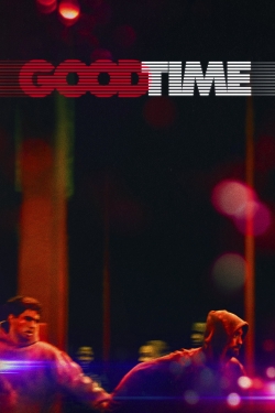 Watch free Good Time Movies