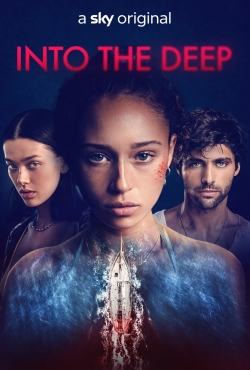 Watch free Into the Deep Movies