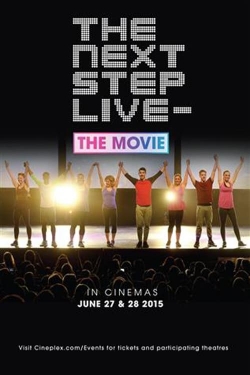 Watch free The Next Step Live: The Movie Movies