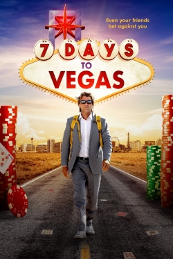 Watch free 7 Days to Vegas Movies