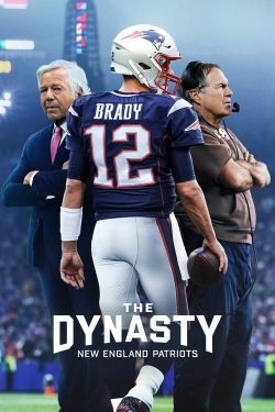 Watch free The Dynasty: New England Patriots Movies