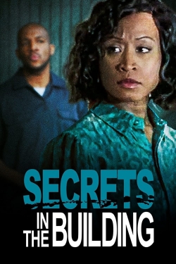 Watch free Secrets in the Building Movies