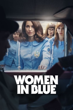 Watch free Women in Blue Movies