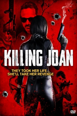 Watch free Killing Joan Movies