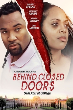 Watch free Behind Closed Doors Movies