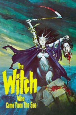 Watch free The Witch Who Came from the Sea Movies