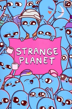Watch free Strange Planet Movies