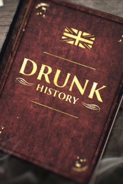 Watch free Drunk History Movies