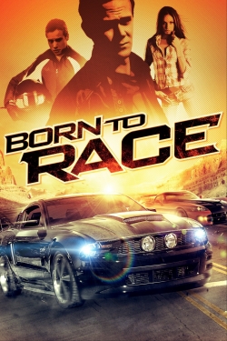 Watch free Born to Race Movies