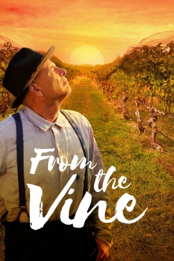 Watch free From the Vine Movies