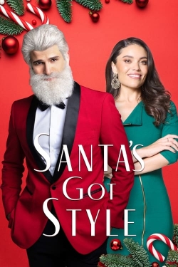 Watch free Santa's Got Style Movies
