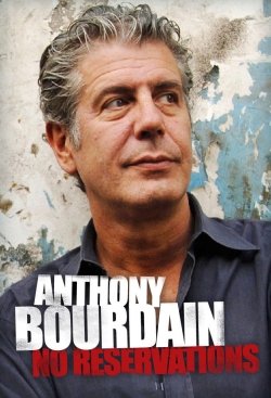 Watch free Anthony Bourdain: No Reservations Movies
