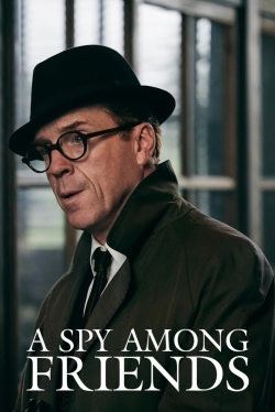 Watch free A Spy Among Friends Movies