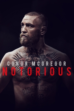 Watch free Conor McGregor: Notorious Movies