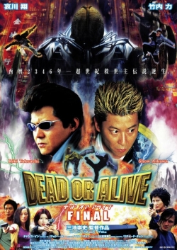 Watch free Dead or Alive: Final Movies